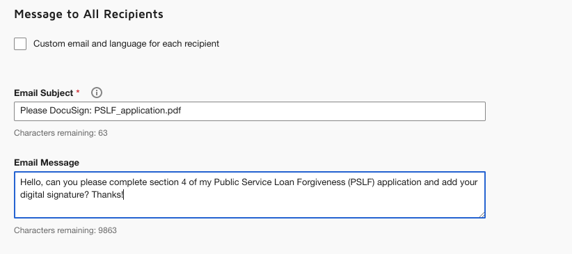 Screenshot of DocuSign interface to customize email message with the message customized as 'Hello, can you please complete section 4 of my Public Service Loan Forgiveness (PSLF) application and add your digital signature? Thanks!'